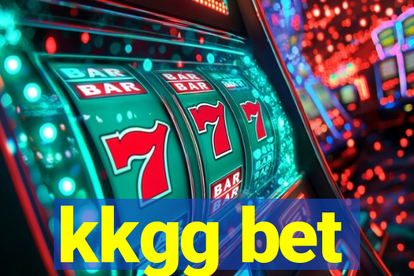 kkgg bet